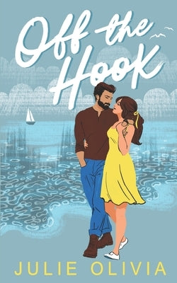 Off the Hook by Olivia, Julie