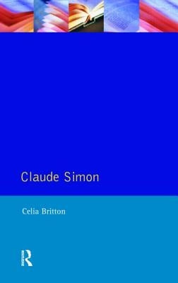 Claude Simon by Britton, Celia