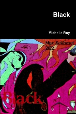 Black by Roy, Michelle