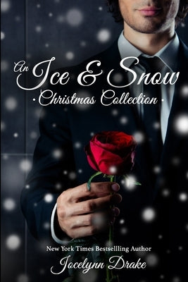 An Ice & Snow Christmas Collection by Drake, Jocelynn