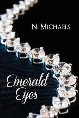 Emerald Eyes by Michaels, N.