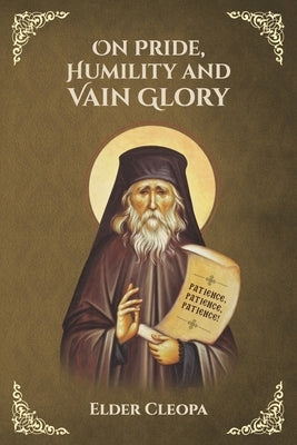 On Pride, Humility and Vain Glory by Christina, Nun