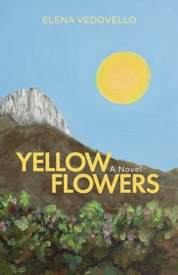 Yellow Flowers by Vedovello, Elena