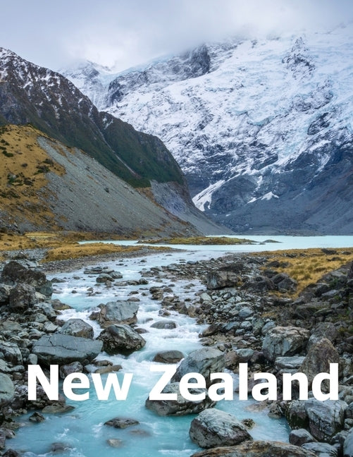 New Zealand: Coffee Table Photography Travel Picture Book Album Of An Oceania Island And Auckland City Large Size Photos Cover by Boman, Amelia