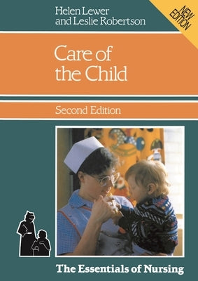 Care of the Child by Lewer, Helen