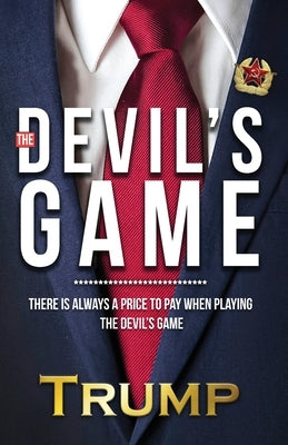 The Devil's Game by Trump, Shawn Jihad