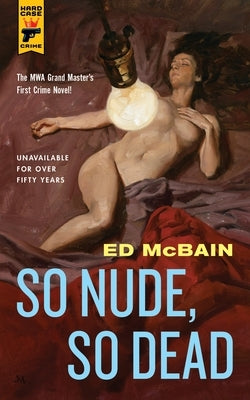 So Nude, So Dead by McBain, Ed