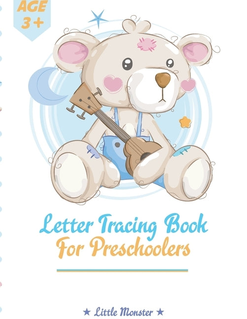 Alphabet Trace the Letters: Books for Kids Ages 3-5 & Kindergarten and Preschoolers - Letter Tracing Workbook by Letter Tracing Book, Perfect