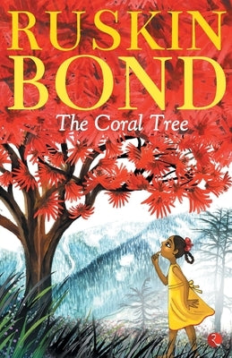 The Coral Tree by Bond, Ruskin