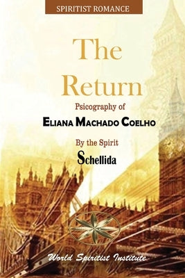The Return by Machado Coelho, Eliana
