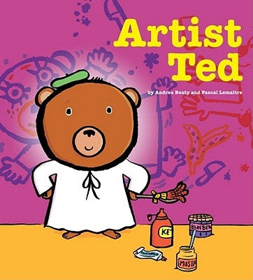 Artist Ted by Beaty, Andrea