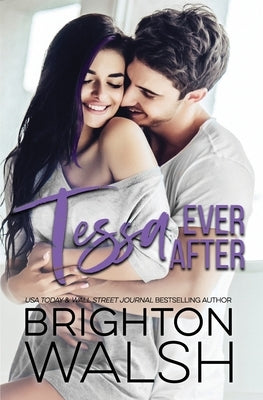 Tessa Ever After by Walsh, Brighton