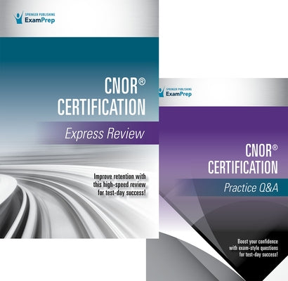 Cnor(r) Certification Express Review and Q&A Set by Springer Publishing Company