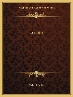 Transits by Smith, Heber J.
