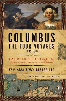 Columbus: The Four Voyages, 1492-1504 by Bergreen, Laurence