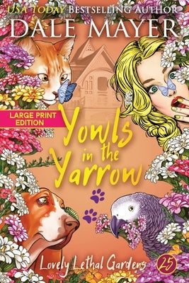 Yowls in the Yarrow by Mayer, Dale