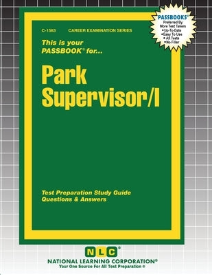 Park Supervisor/I by Passbooks