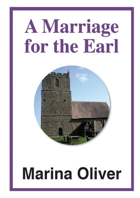 A Marriage for the Earl by Oliver, Marina