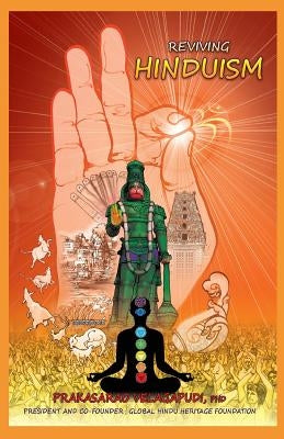 Reviving Hinduism by Velagapudi Ph. D., Prakasarao