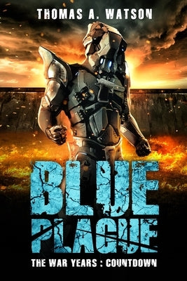 Blue Plague: The War Years - Countdown (Book 8) by Jean, Sabrina