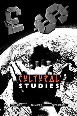 Cultural Studies V 5 Issue 3 by Straw, Will
