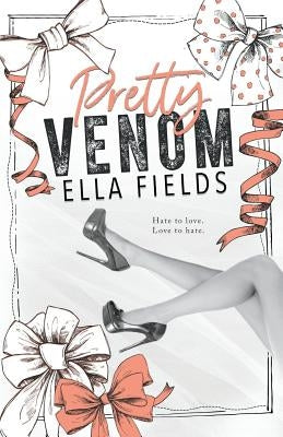 Pretty Venom by Fields, Ella