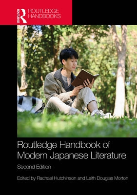 Routledge Handbook of Modern Japanese Literature by Hutchinson, Rachael