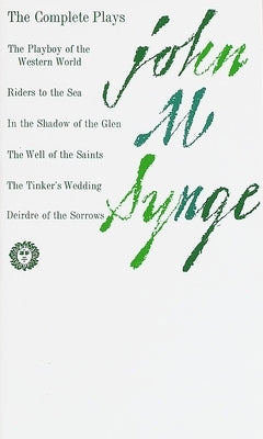 The Complete Plays by Synge, John M.