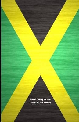 Bible Study Bookz (Jamaican Pride) by Fortson, Dante