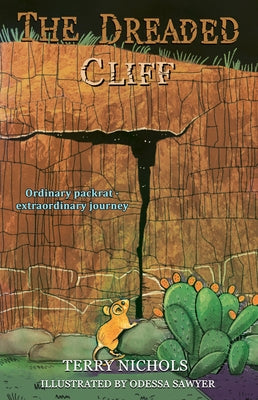 The Dreaded Cliff by Nichols, Terry