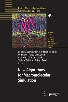 New Algorithms for Macromolecular Simulation by Leimkuhler, Benedict