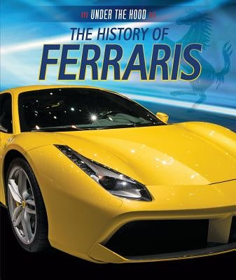 The History of Ferraris by Kingston, Seth