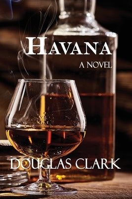 Havana by Clark, Douglas