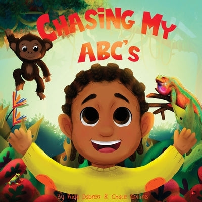 Chasing My ABC's by Dabreo, Aida