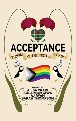 Acceptance: Stories at the Centre of Us by Giwa, Sulaimon