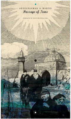 Passage of Tears by Waberi, Abdourahman a.