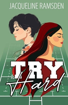 Try Hard by Ramsden, Jacqueline