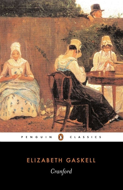 Cranford by Gaskell, Elizabeth