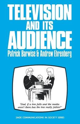Television and Its Audience by Barwise, Patrick