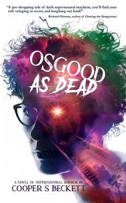 Osgood as Dead: The Spectral Inspector, Book IV by Beckett, Cooper S.