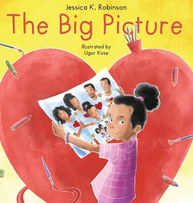 The Big Picture by Robinson, Jessica K.