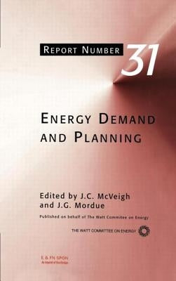 Energy Demand and Planning by McVeigh, J. C.