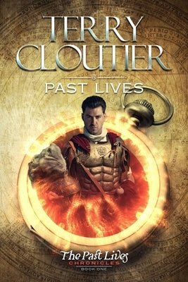 Past Lives by Cloutier, Terry