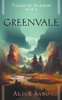 Greenvale by Sabo, Alice