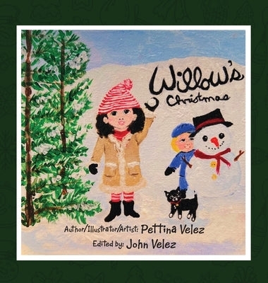 Willow's Christmas by Velez, Pettina
