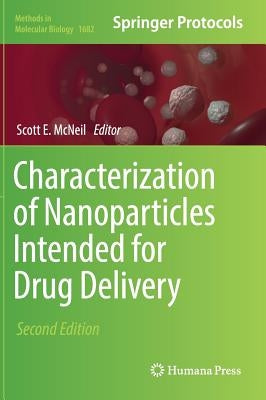 Characterization of Nanoparticles Intended for Drug Delivery by McNeil, Scott E.