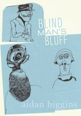 Blind Man's Bluff by Higgins, Aidan