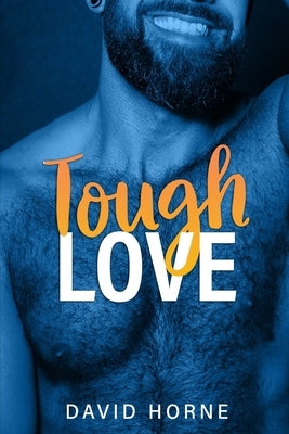 Tough Love by Horne, David