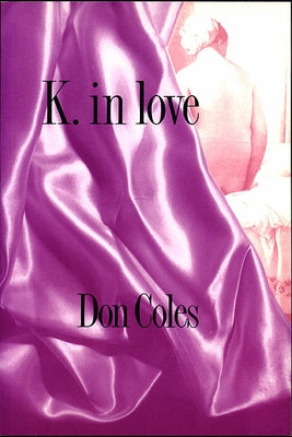 K. in Love by Coles, Don