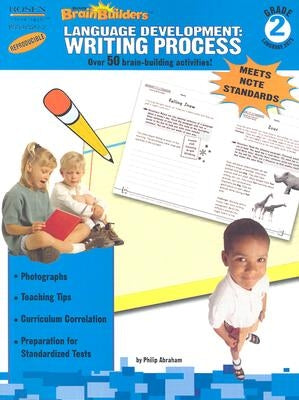 Language Development: Writing Process: Grade 2 by Abraham, Philip